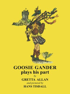 cover image of Goosie Gander Plays his Part